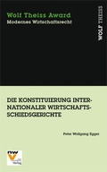 Cover: Die Konstituierung internationaler Wirtschaftsschiedsgerichte - NWV im Verlag &Ouml;sterreich GmbH