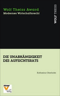 Abbildung von: Die Unabhängigkeit des Aufsichtsrats - NWV im Verlag Österreich GmbH