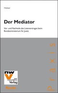 Cover: Der Mediator - NWV im Verlag &Ouml;sterreich GmbH