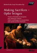 Cover: Making Sacrifices - Opfer bringen - new academic press