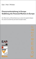 Cover: Finanzmarktst&auml;rkung in Europa /Stabilising the Financial Markets in Europe - NWV im Verlag &Ouml;sterreich GmbH