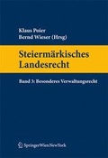 Bild: Steierm&auml;rkisches Landesrecht Band 3. Besonderes Verwaltungsrecht - Verlag &Ouml;sterreich