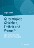 Cover: Gerechtigkeit, Gleichheit, Freiheit und Vernunft - Springer VS