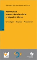 Cover: Kommunale Infrastrukturbetriebe erfolgreich f&uuml;hren - NWV im Verlag &Ouml;sterreich GmbH