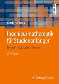 Abbildung von: Ingenieurmathematik für Studienanfänger - Springer Vieweg
