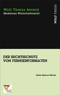 Cover: Der Rechtsschutz von Fernsehformaten - NWV im Verlag &Ouml;sterreich GmbH