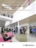 Cover: Schulbau in &Ouml;sterreich 1996-2011 - NWV im Verlag &Ouml;sterreich GmbH