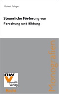 Cover: Steuerliche F&ouml;rderung von Forschung und Bildung - NWV im Verlag &Ouml;sterreich GmbH