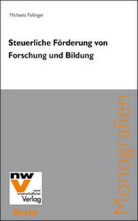 Abbildung von: Steuerliche Förderung von Forschung und Bildung - NWV im Verlag Österreich GmbH