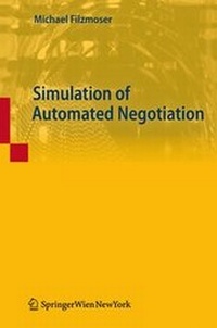 Enlarge image Cover: Simulation of Automated Negotiation - Verlag Österreich