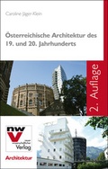 Cover: &Ouml;sterreichische Architektur des 19. und 20. Jahrhunderts - NWV im Verlag &Ouml;sterreich GmbH
