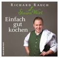 Cover: Einfach gut kochen - Verlag Anton Pustet Salzburg