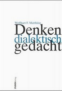 Abbildung von: Denken dialektisch gedacht - Studien Verlag