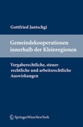 Cover: Gemeindekooperationen innerhalb der Kleinregionen - Verlag &Ouml;sterreich