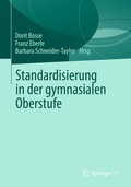 Cover: Standardisierung in der gymnasialen Oberstufe - Springer VS