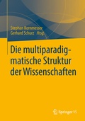 Cover: Die multiparadigmatische Struktur der Wissenschaften - Springer VS