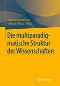 Cover: Die multiparadigmatische Struktur der Wissenschaften - Springer VS
