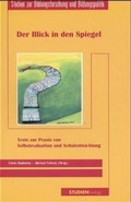 Cover: Der Blick in den Spiegel - Studien Verlag