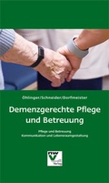 Cover: Demenzgerechte Pflege und Betreuung - NWV im Verlag &Ouml;sterreich GmbH