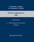 Cover: Kommentar zum Bundesvergabegesetz 2006 - Verlag &Ouml;sterreich