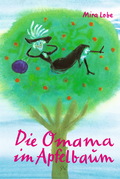 Cover: Die Omama im Apfelbaum - Jungbrunnen