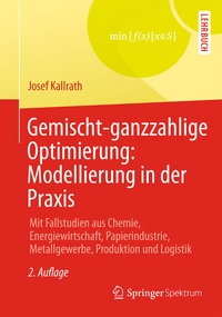 Abbildung von: Gemischt-ganzzahlige Optimierung: Modellierung in der Praxis - Springer Vieweg
