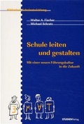 Cover: Schule leiten und gestalten - Studien Verlag