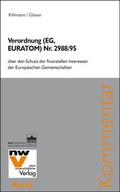 Cover: Verordnung (EG, EURATOM) Nr. 2988/95 &uuml;ber den Schutz der finanziellen Interessen der Europ&auml;ischen Gemeinschaften - NWV im Verlag &Ouml;sterreich GmbH