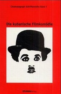 Abbildung von: Die kubanische Filmkomödie - Studien Verlag