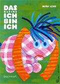 Cover: Das kleine Ich bin ich - Kleinformat - Jungbrunnen