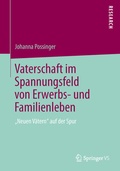 Cover: Vaterschaft im Spannungsfeld von Erwerbs- und Familienleben - Springer VS