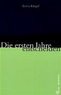 Cover: Die ersten Jahre entscheiden - Jungbrunnen