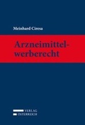 Cover: Arzneimittelwerberecht - Verlag &Ouml;sterreich
