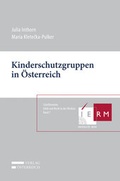 Cover: Kinderschutzgruppen in &Ouml;sterreich - Verlag &Ouml;sterreich