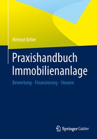 Abbildung von: Praxishandbuch Immobilienanlage - Springer Gabler