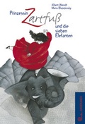 Cover: Prinzessin Zartfu&szlig; und die sieben Elefanten - Jungbrunnen