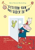 Cover: Gestern kam das Gl&uuml;ck zu mir - Jungbrunnen