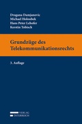Cover: Grundz&uuml;ge des Telekommunikationsrechts - Verlag &Ouml;sterreich