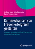Cover: Karrierechancen von Frauen erfolgreich gestalten - Springer Gabler