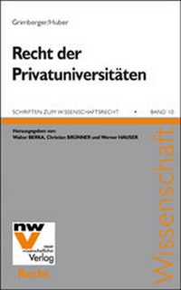 Abbildung von: Das Recht der Privatuniversitäten - NWV im Verlag Österreich GmbH