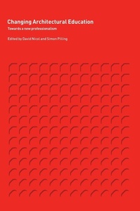 Enlarge image Cover: Changing Architectural Education - Spon Press