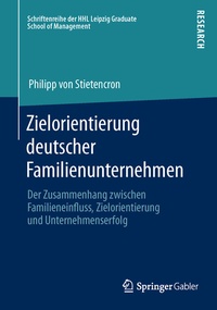 Abbildung von: Zielorientierung deutscher Familienunternehmen - Springer Gabler