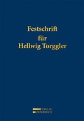Cover: Festschrift f&uuml;r Hellwig Torggler - Verlag &Ouml;sterreich