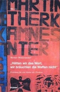 Cover: H&auml;tten wir das Wort, wir br&auml;uchten die Waffen nicht - Studien Verlag