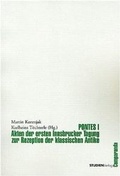 Cover: Pontes I - Akten der ersten Innsbrucker Tagung zur Rezeption der klassischen Antike - Studien Verlag
