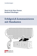 Cover: Erfolgreich kommunizieren mit Mandanten - Verlag &Ouml;sterreich