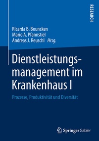 Abbildung von: Dienstleistungsmanagement im Krankenhaus I - Springer Gabler