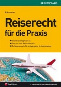 Abbildung von: Reiserecht für die Praxis - LexisNexis ARD ORAC