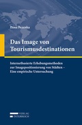 Cover: Das Image von Tourismusdestinationen - Verlag &Ouml;sterreich