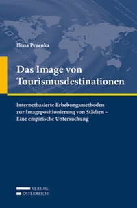 Enlarge image Cover: Das Image von Tourismusdestinationen - Verlag Österreich